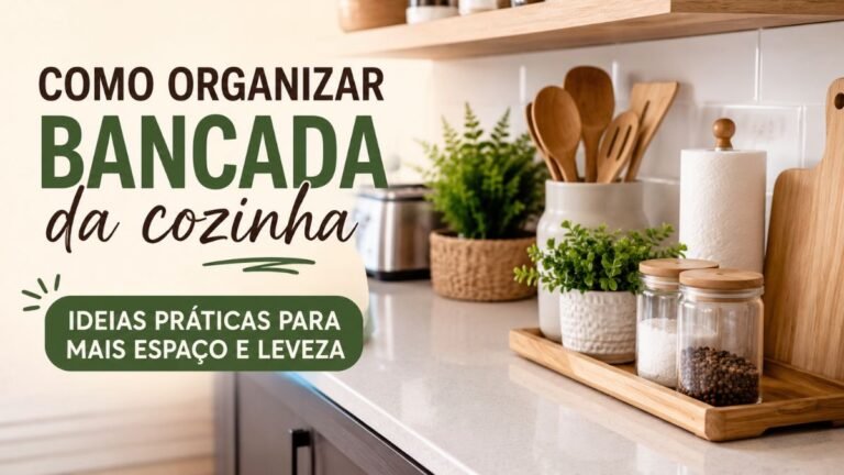 Como organizar bancada da cozinha com utensílios organizados e bancada limpa